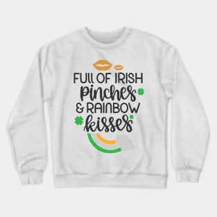 Full of Irish Pinches Crewneck Sweatshirt